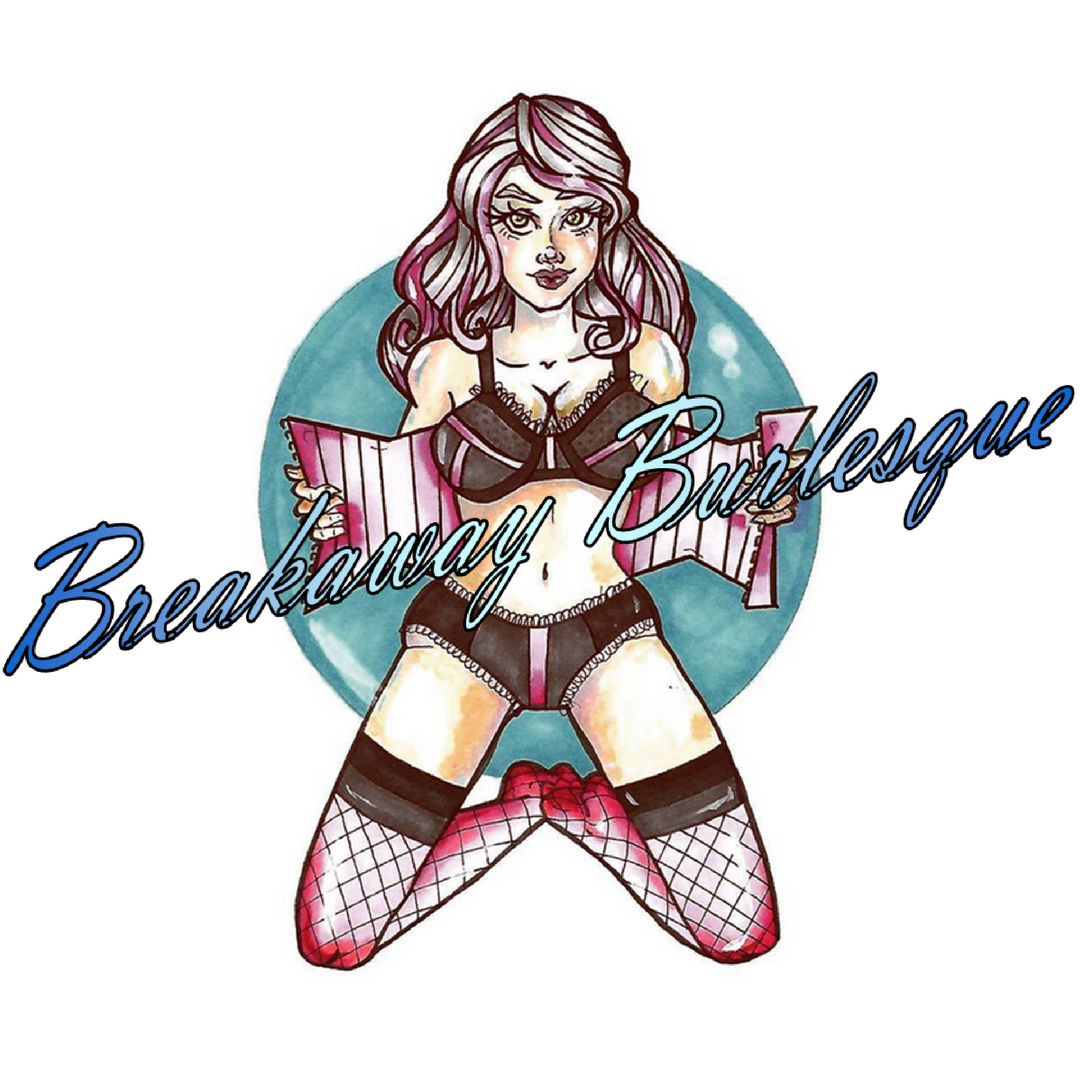 Breakaway Burlesque